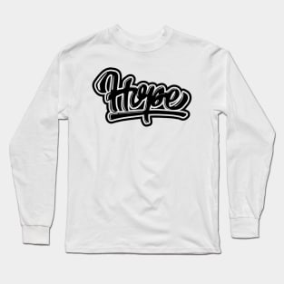 hope hand lettering Long Sleeve T-Shirt